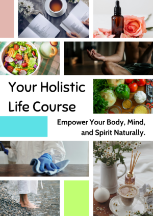 Your Holistic Life Course